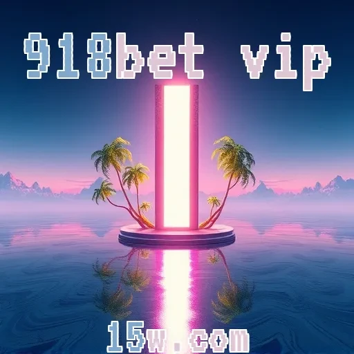 918bet vip Suporte 24/7
